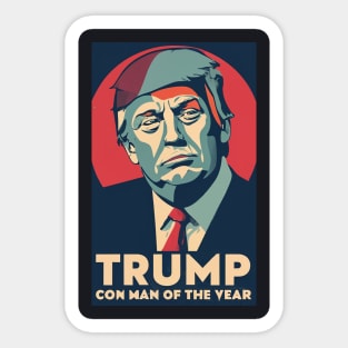 Trump Con Man of the Year Sticker